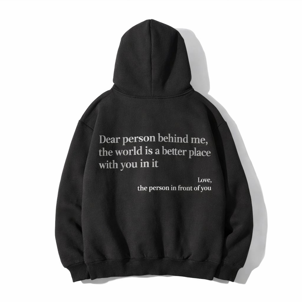The "Dear Person" Hoodie