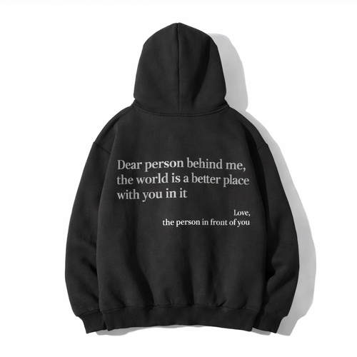 The "Dear Person" Hoodie